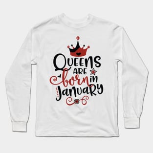 Queen Are Born In January Long Sleeve T-Shirt